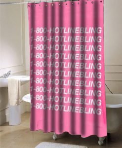 1-800-Hotline Bling drake  shower curtain customized design for home decor