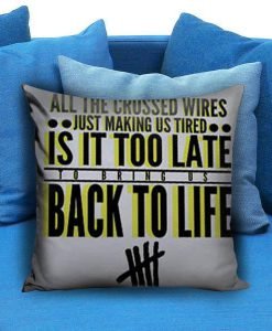 5sos 5Seconds of Summer Back to life Pillow Case