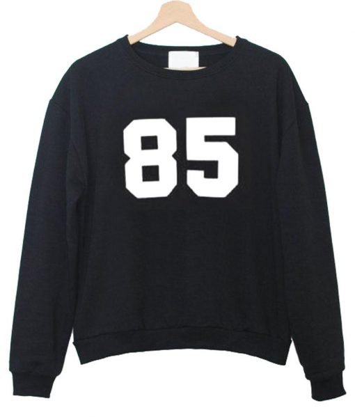 85 sweatshirt