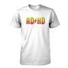 AD HD tshirt