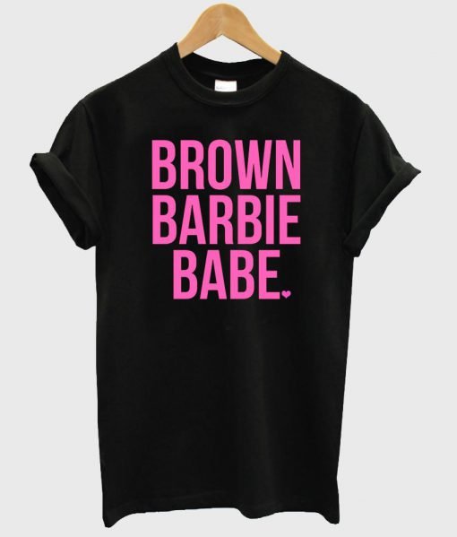 brown barbie babe T shirt
