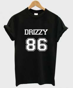 Drake Shirt Drizzy 86 Tshirt