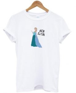 Her Elsa Tshirt