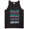 I Am A Lady But When Im Mad I Am An Evil Tanktop
