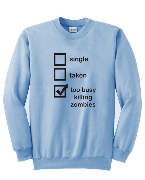 Killing Zombies Sweatshirt