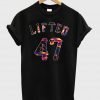 Lifted 47 T shirt