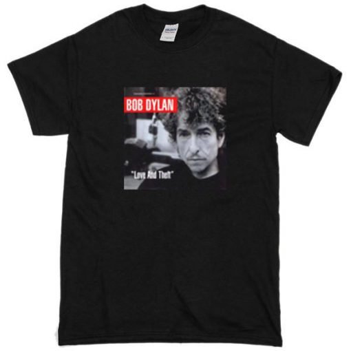 Love And Theft Bob Dylan Tshirt