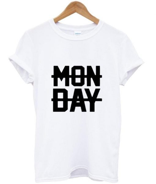 Monday Tshirt