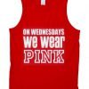 On Wednesdays We Wear pink  tanktop