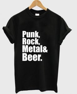 Punk Rock Metal & Beer T Shirt