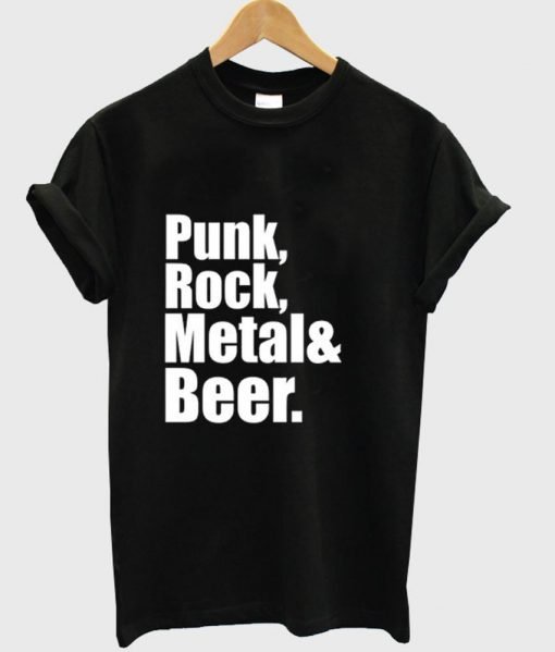 Punk Rock Metal & Beer T Shirt