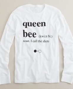 Queen bee long sleeve