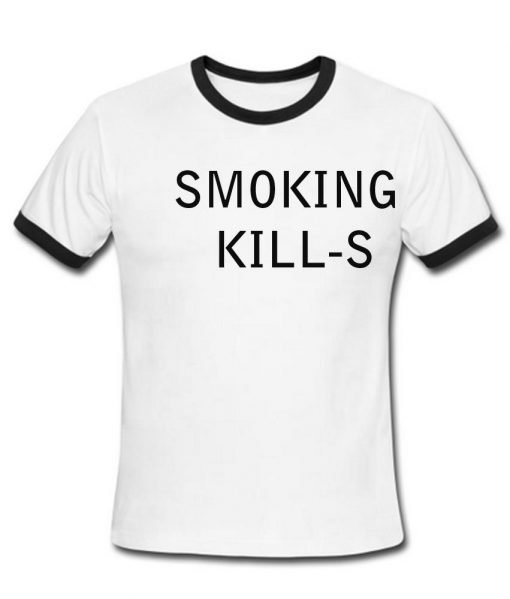 Smoking kills tshirt ring