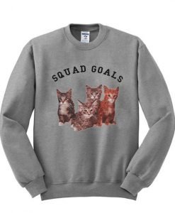 Squad Goals cat sweatshirt