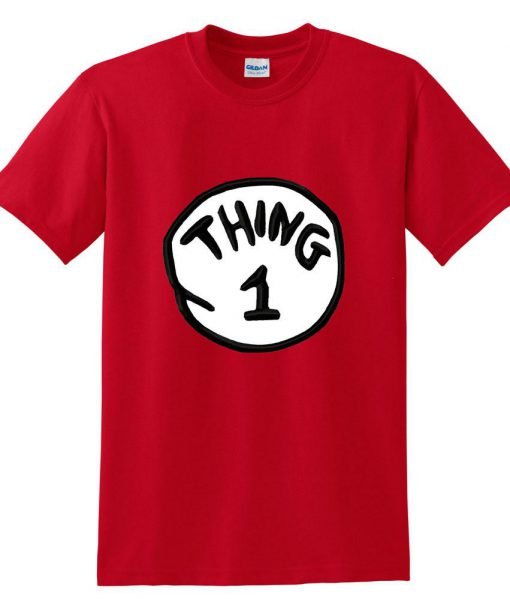 Thing 1 T shirt