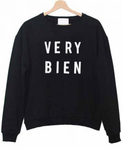 Very Bien sweatshirt