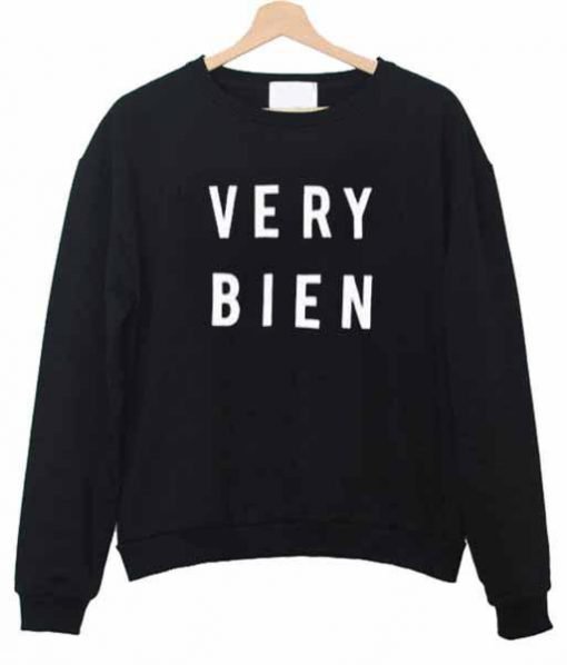 Very Bien sweatshirt