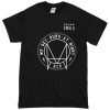 We Get Ours At Night Owsla Tshirt