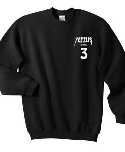 Yeezus Tour 3 Sweatshirt