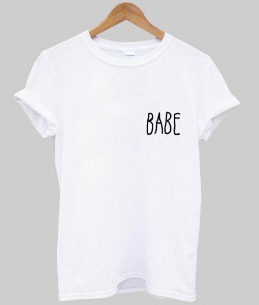 babe T shirt