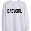 babygirl sweet sweatshirt