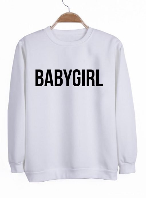 babygirl sweet sweatshirt