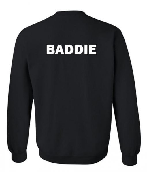 baddie sweatshirt