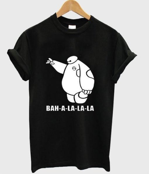 bah-a-la-la-la tshirt