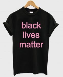black lives matter tshirt