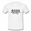 boss lady T shirt