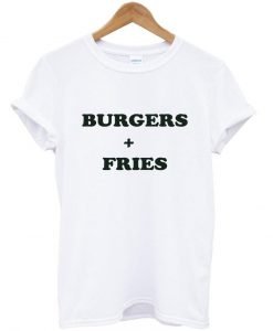 burgers tshirt