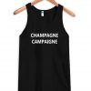 champagne campaigne Tank Top