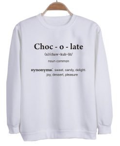 choc.o.late sweatshirt
