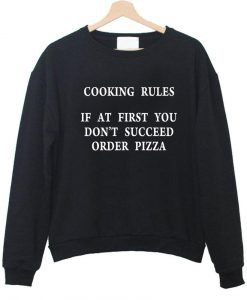 cooking rule sweatshirt