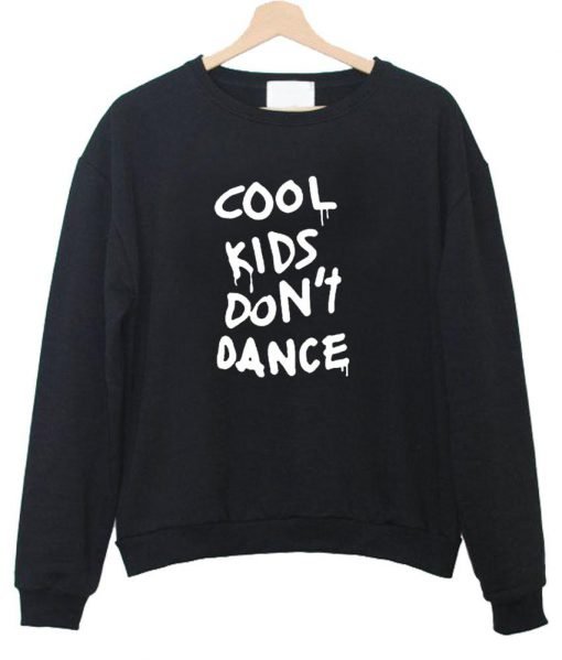 cool kids sweatshirt