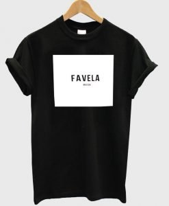 favela tshirt