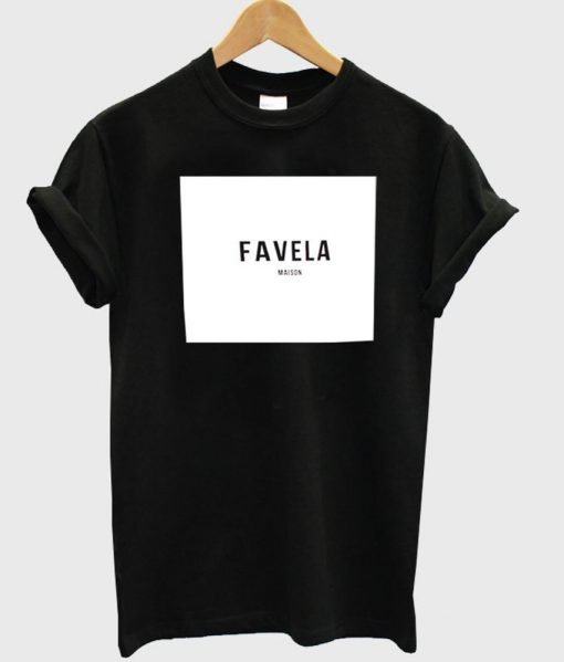 favela tshirt