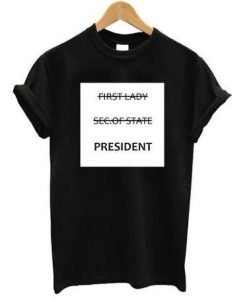first lady sec of state tshirt