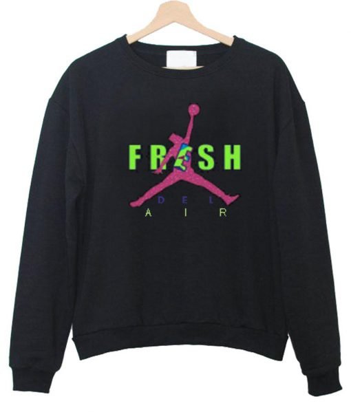 fresh sweatshirt