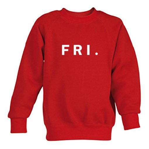 friday Sweatshirt
