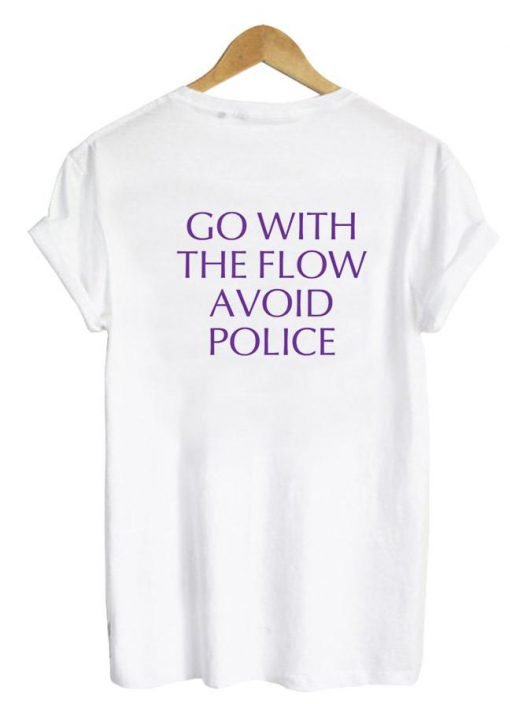 go with the flow TSHIRT back