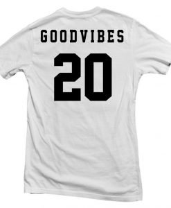 goodvibes 20 back T shirt