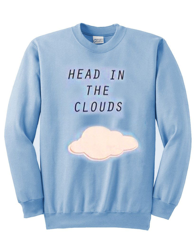 head in the clouds sweatshirt Kendrablanca