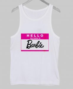 hello my name is barbie Tank Top