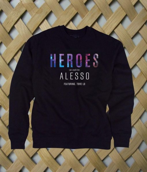 heroes alesso album cover sweatshirt