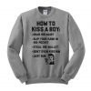 how to kiss a boy sweatshirt