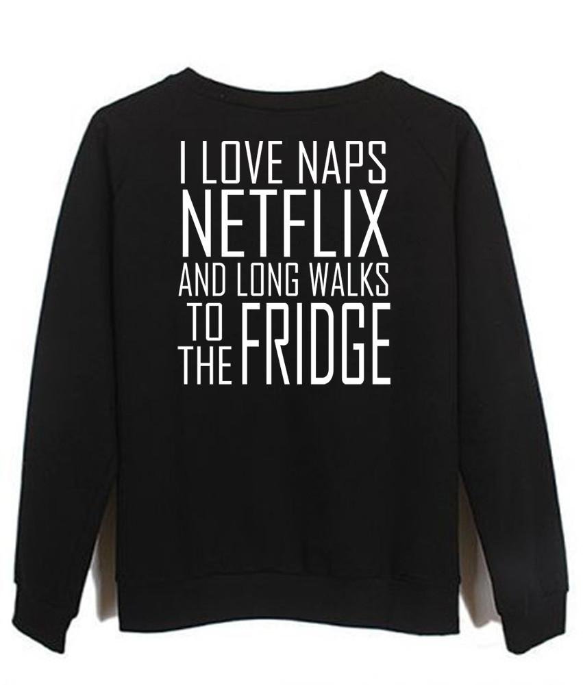 I Love Naps Netflix sweatshirt - Kendrablanca