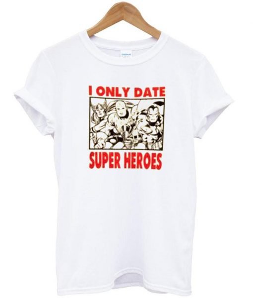i only date tshirt
