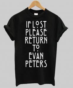 if lost please T shirt