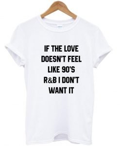 if the love tshirt